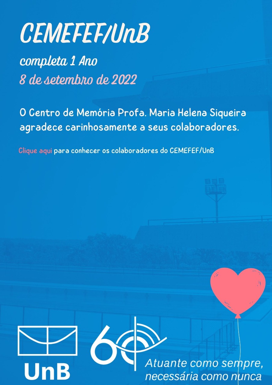 CEMEFEF/UnB completa 1 ano em 2022